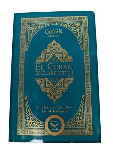 Coran esclarecedor the - el, esclarecedor/the