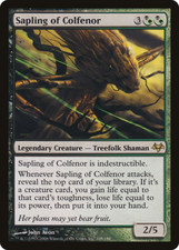 MTG ~  Sapling of Colfenor ~