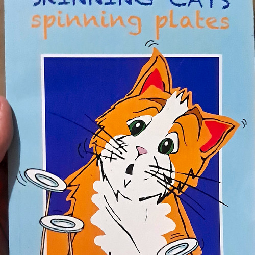 Skinning cats spinning plates - cats:,