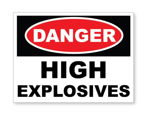 Danger high explosives - high, car