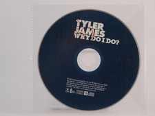 TYLER JAMES  WHY DO I DO? (Y1)