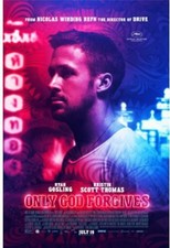 Only God Forgives [New