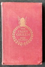 The Fairy Green by Rose