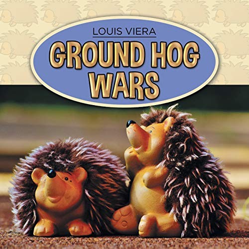 Ground hog wars by - hog, viera