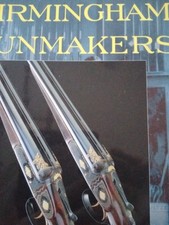 BIRMINGHAM GUNMAKERS BY
