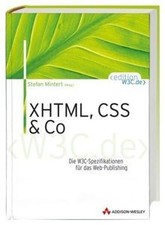XHTML, CSS und Co . Die W3C-Spezifikationen für das W... | Book | condition good