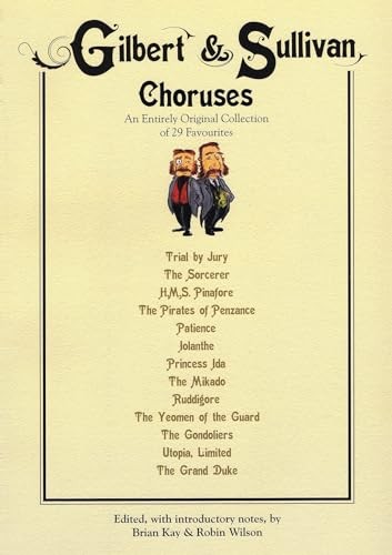 Gilbert sullivan choruses - &,