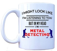 Metal Detecting Mug - Funny