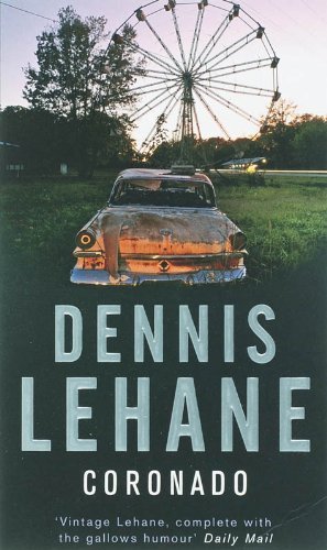 Coronado dennis lehane - coronado,dennis, lehane-