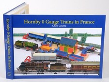 French Hornby 0 Gauge book by Chris Graebe, 416 pages, fully illustrated