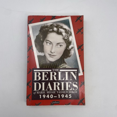 The berlin diaries marie - of,