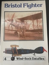Bristol Fighter - WINDSOCK DATAFILE 4 By J M Bruce