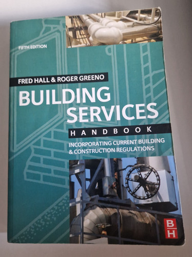 Building services handbook - services,