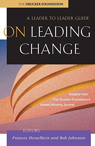 Leading change leader - a,