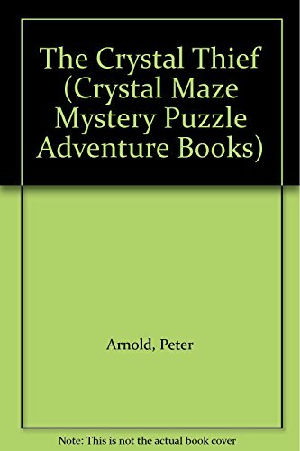 The crystal thief - the, (crystal