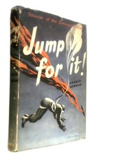 Jump For It! Stories of the