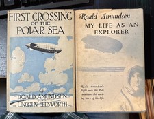 Roald Amundsen - 2 Historic Books Read Description And See Pics 1928 1st Edition