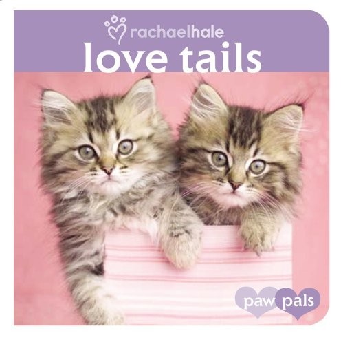 Love tails hale - love, pals),