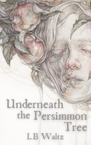 Underneath the persimmon tree - underneath,