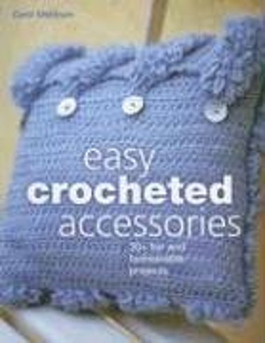 Easy crocheted accessories - easy,