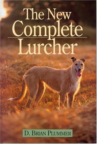 The new complete lurcher - the, lurcher-david