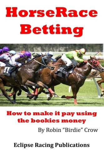 Horse race betting - how, to