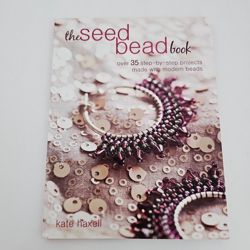 The seed bead book - bead, haxell