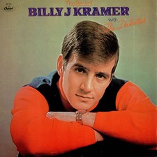 Billy J. Kramer With The Dakotas - The Best Of Billy J. Kramer With The Dakot...
