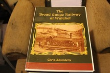 The Broad Gauge Railway at