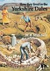 How they lived the - in,