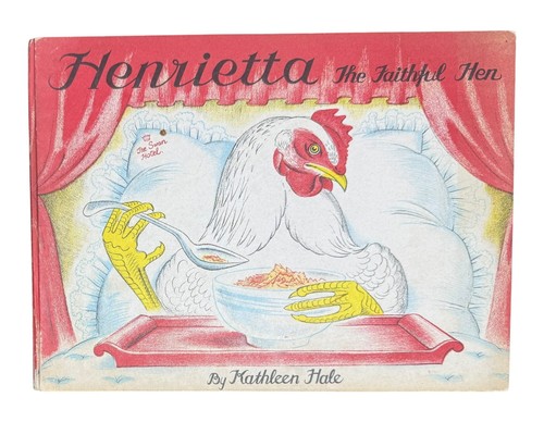 Kathleen hale henrietta the - /,