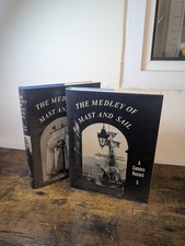 The Medley of Mast and Sail, A Camera Record, 2 Vol Set, Hardcover Jacket A25
