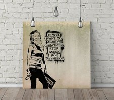 BANKSY ACHIEVE GREATNESS