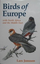 Birds of Europe: With North Africa and the Middle East (Helm... - Jonsson, Lars