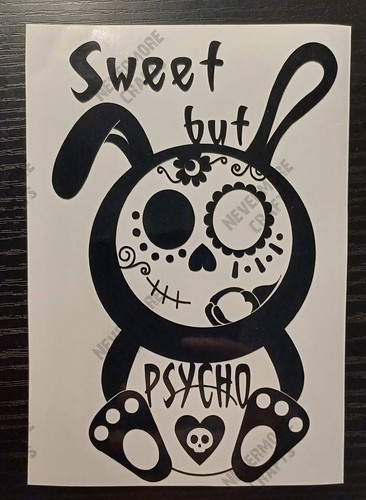 Sweet but psycho - , skull