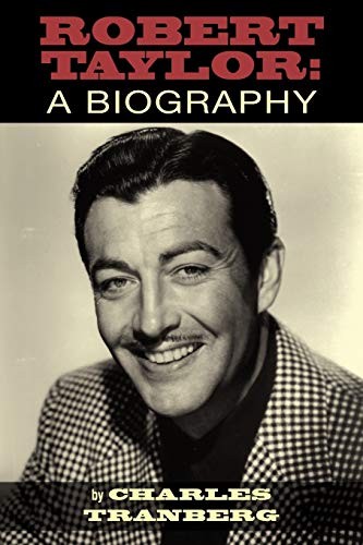 Robert taylor biography - robert,