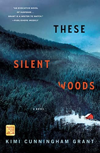 These silent woods novel - these, woods: