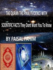 Quran : The Final Evidence