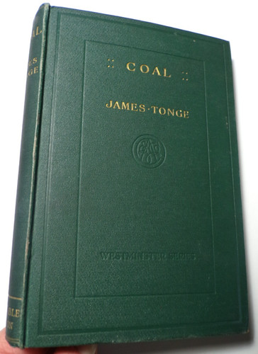Coal 1907 james - 1907, tonge