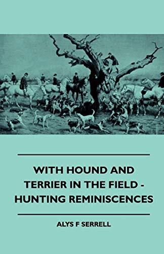 Serrell with hound and - serrell,