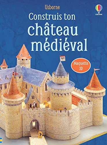 Construis ton teau di val - ton, m?di?val
