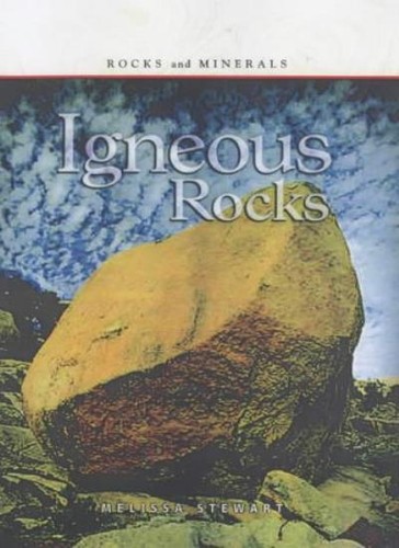 Rocks minerals igneous - minerals:,