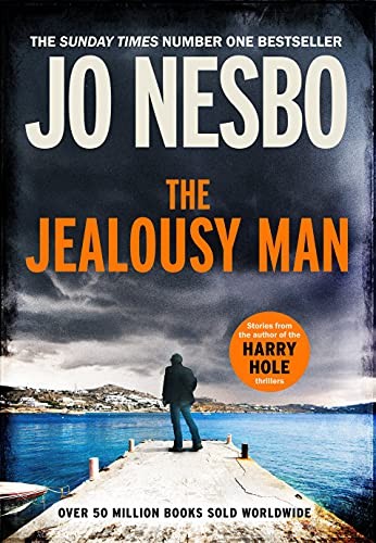 The jealousy man - man:,
