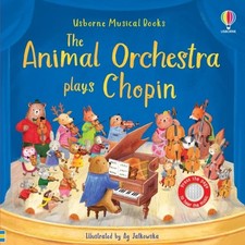 The Animal Orchestra Plays Chopin by Sam Taplin Board book