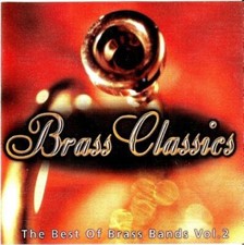 The Best of Brass Bands Vol 2 Various Artists 2002 CD Top-quality Fast Dispatch