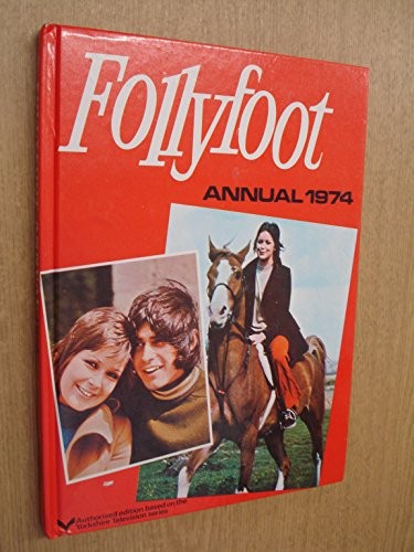 Follyfoot annual 1974 - follyfoot,