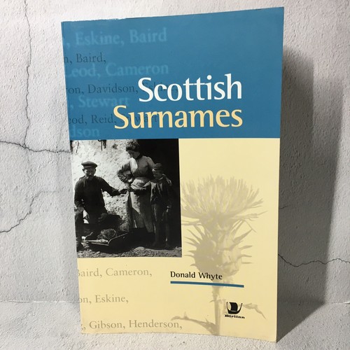 Scottish surnames donald whyte - surnames,