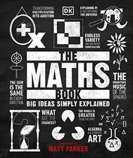 The Maths Book: Big Ideas Simply Explained by DK Book The Cheap Fast Free Post