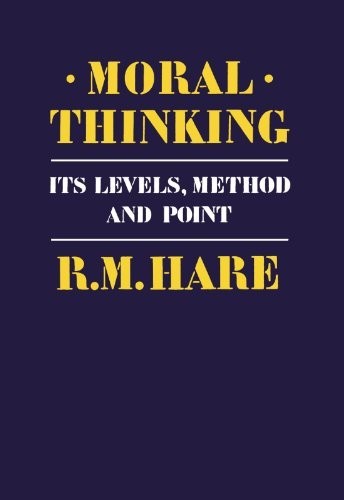 Moral thinking its levels - thinking:,
