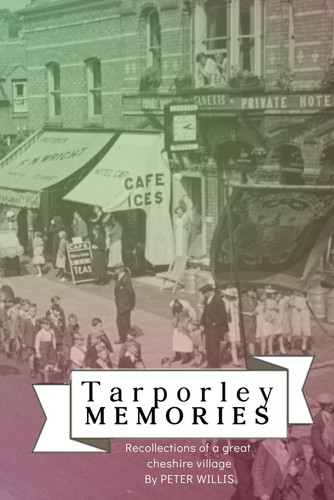 Tarporley memories - tarporley,